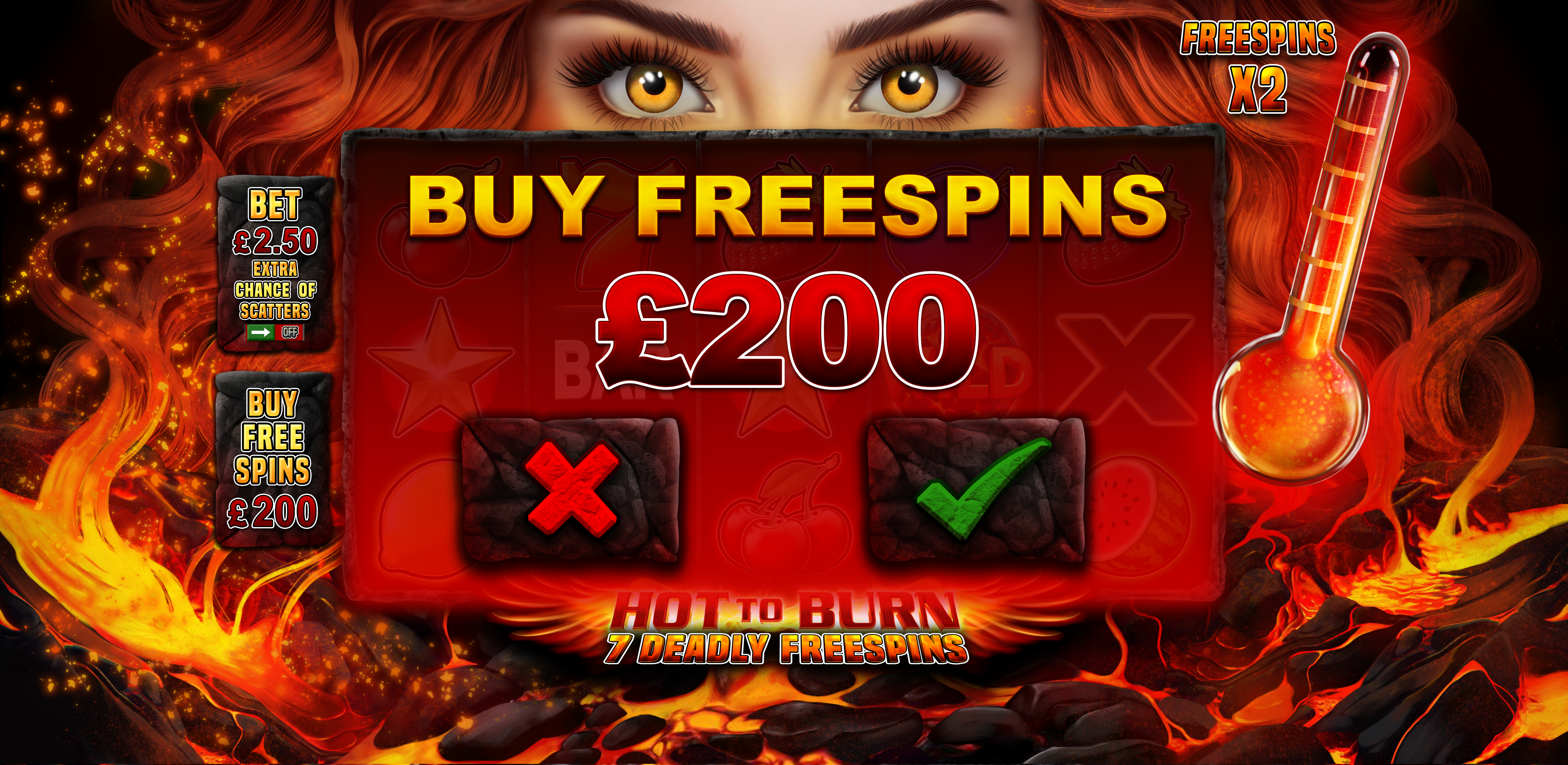 Hot to Burn - 7 Deadly Free Spins - Buy bonus