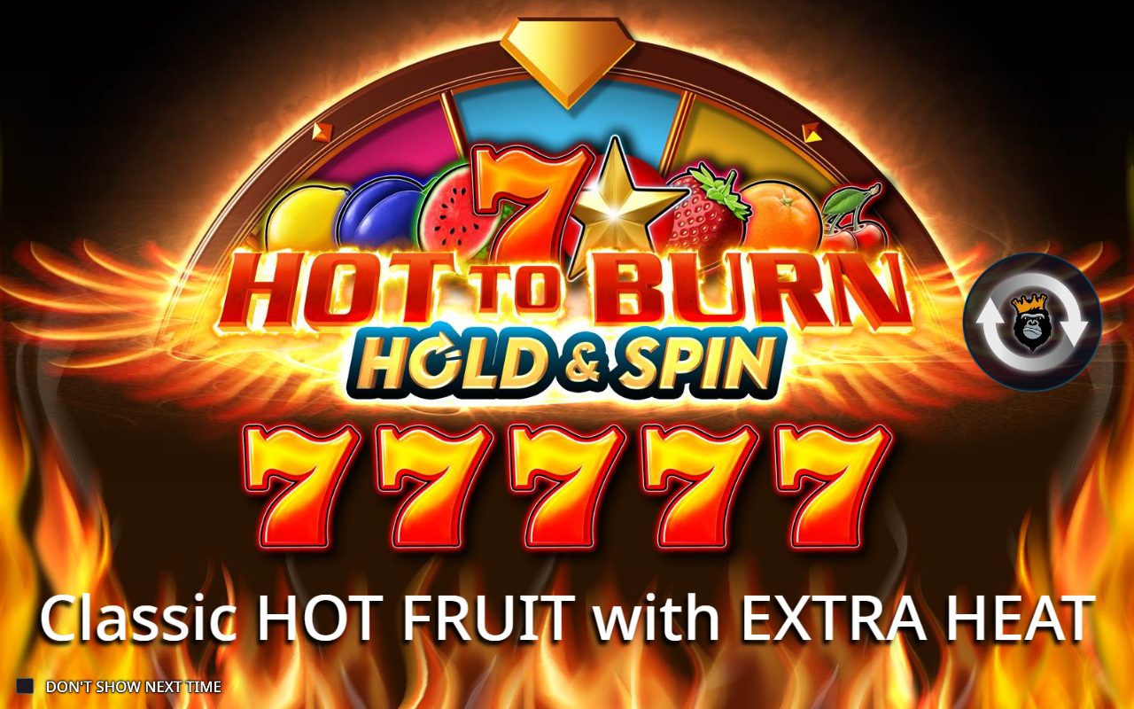 Hot to Burn Hold & Spin game lobby / feature intro