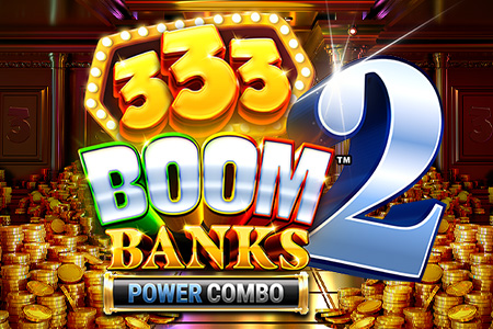 333 Boom Banks 2 Power Combo