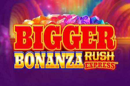 Bigger Bonanza Rush Express