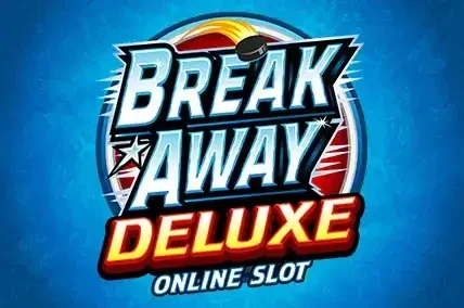 Break Away Deluxe