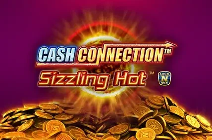 Cash Connection - Sizzling Hot