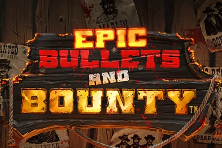 Epic Bullets and Bounty artwork