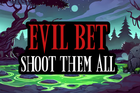 Evil Bet Shoot Them All artwork