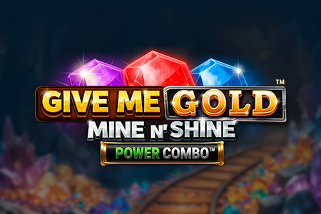 Give Me Gold: Mine n' Shine Power Combo artwork