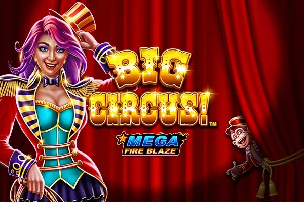 Mega Fire Blaze: Big Circus