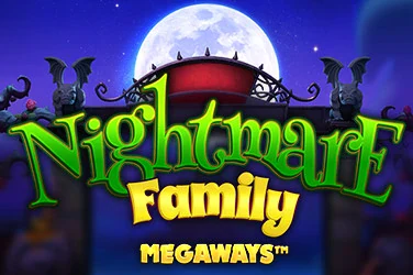 Nightmare Family Megaways
