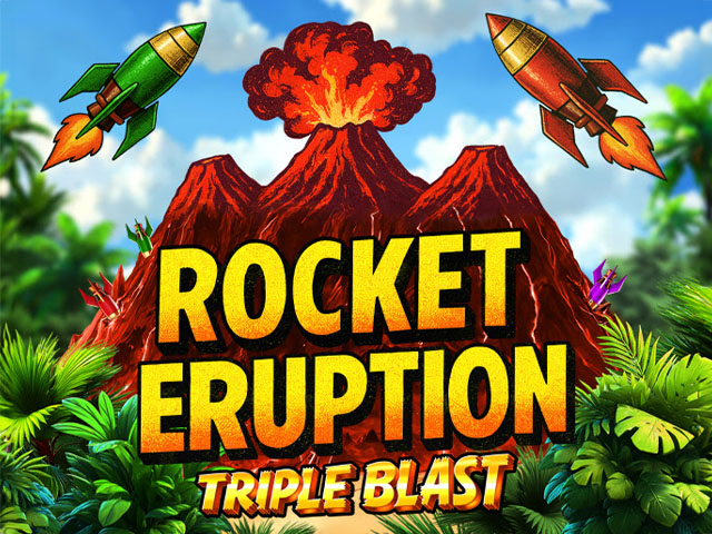 Rocket Eruption Triple Blast